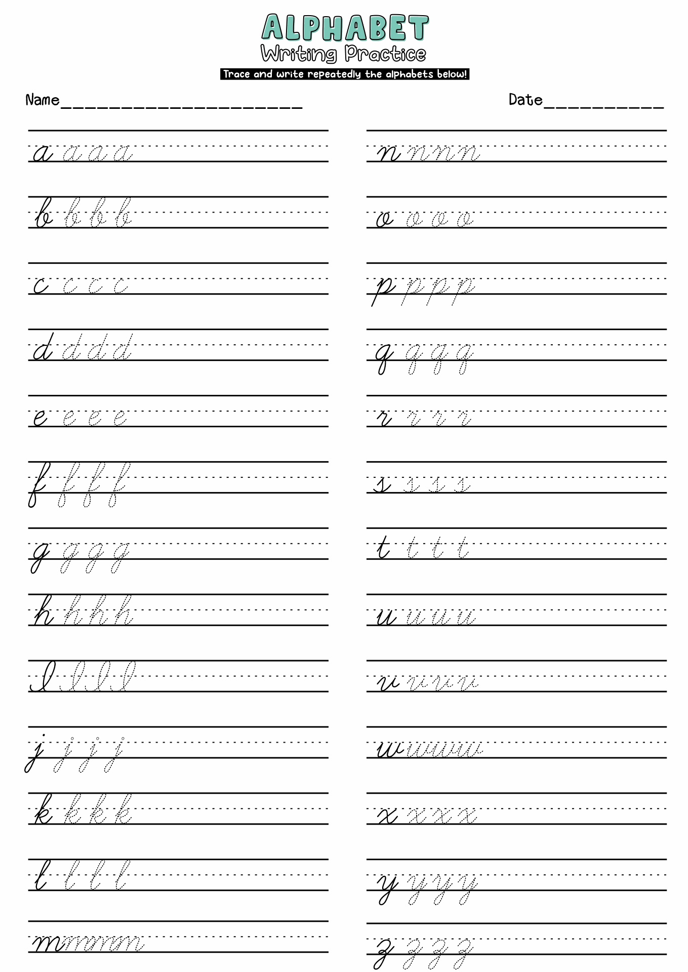 12 Best Images Of Practice Writing Alphabet Letter Worksheets Letter 