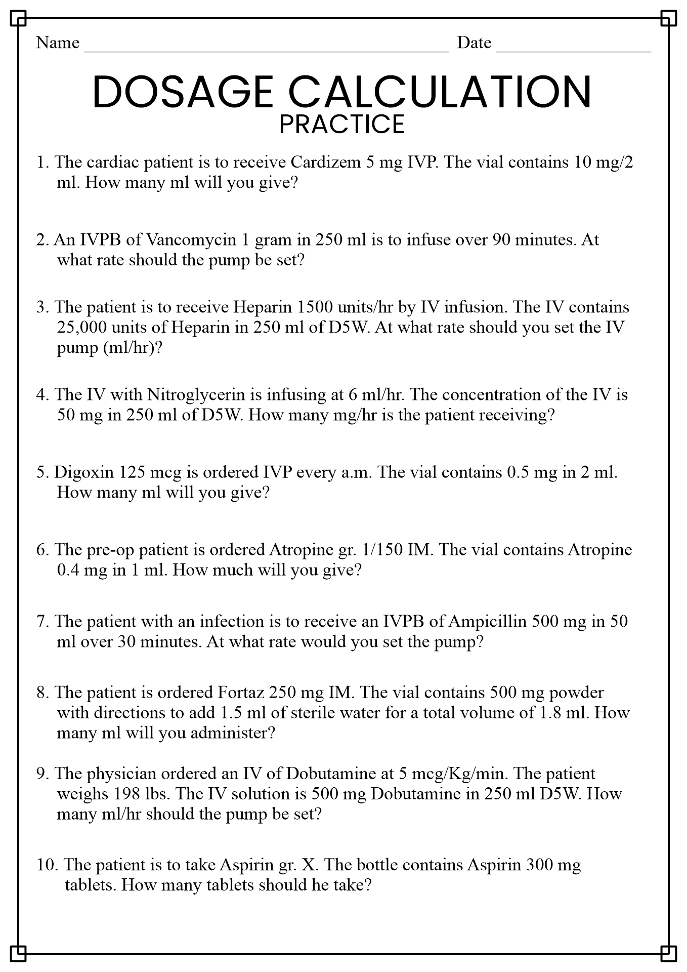 16 Best Images Of Nursing Math Worksheets Nursing Dosage Calculations Practice Problems Free