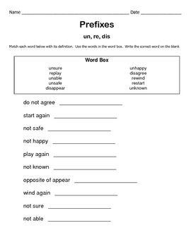 Prefix Worksheets Un Re and Dis