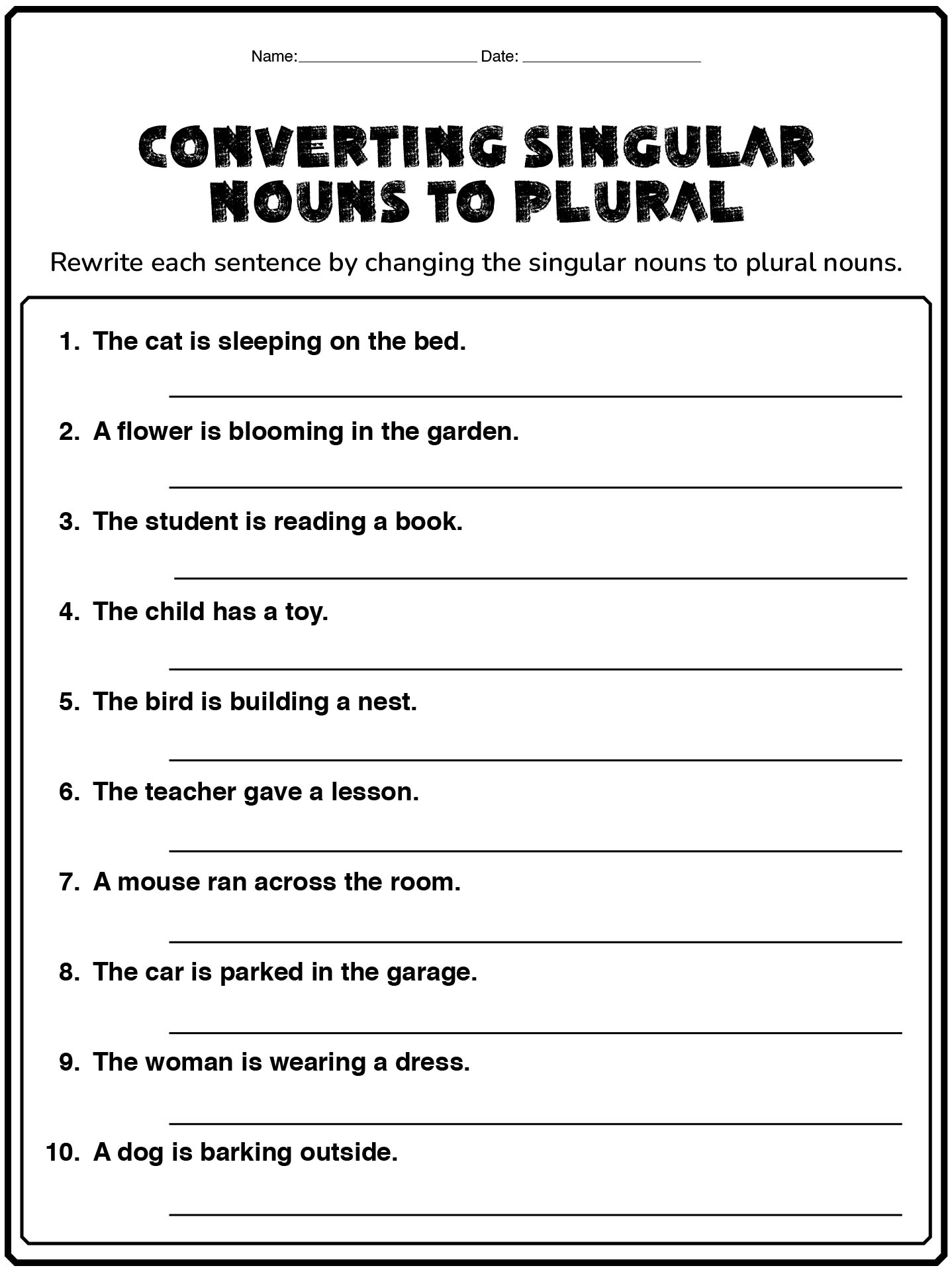 Practice Sentences for Singular and Plural Noun Conversion