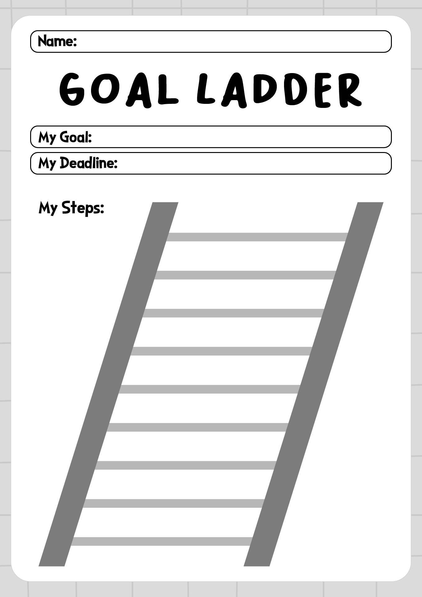 My Goal Ladder Worksheet