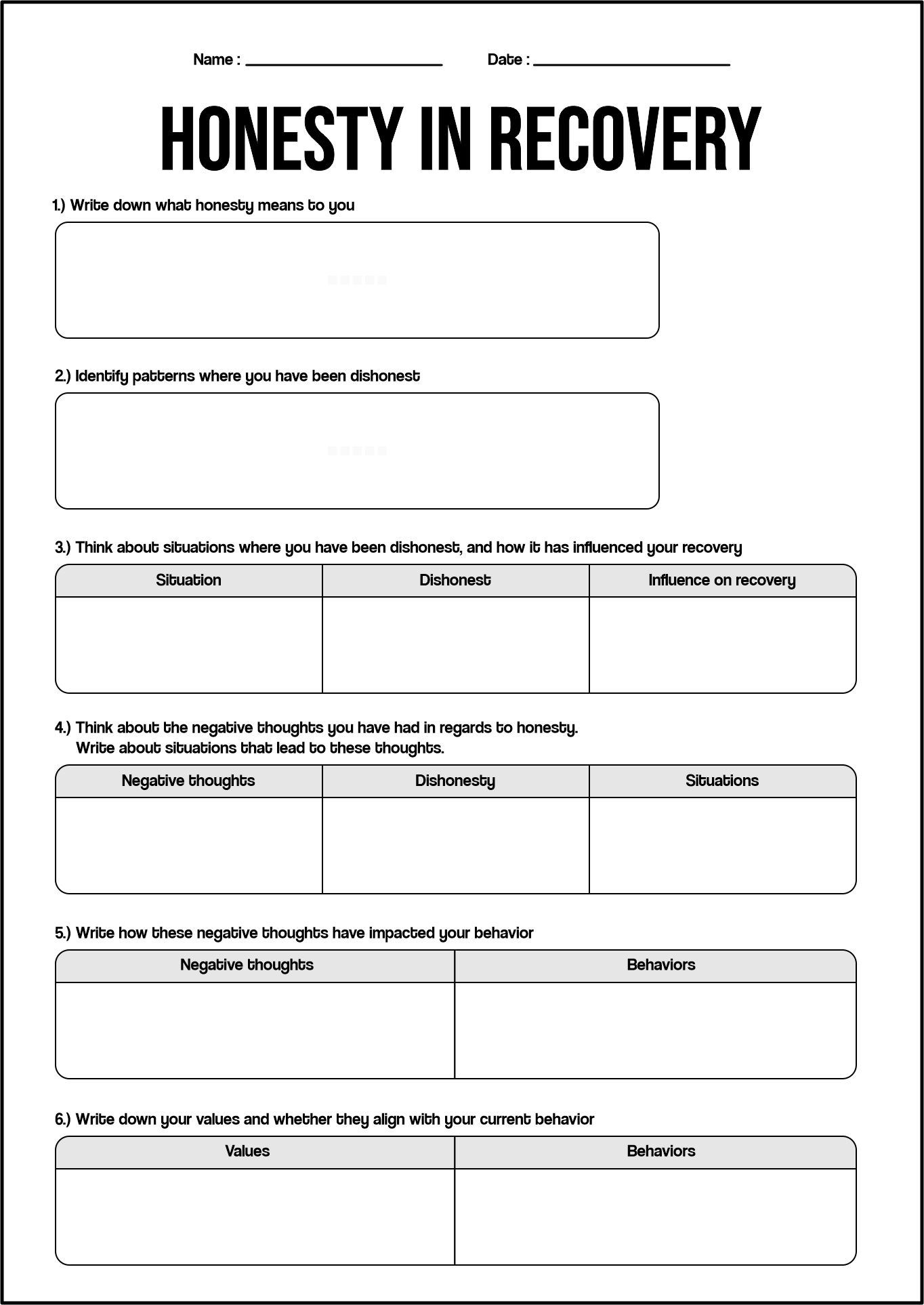 Honesty in Recovery Questionnaire