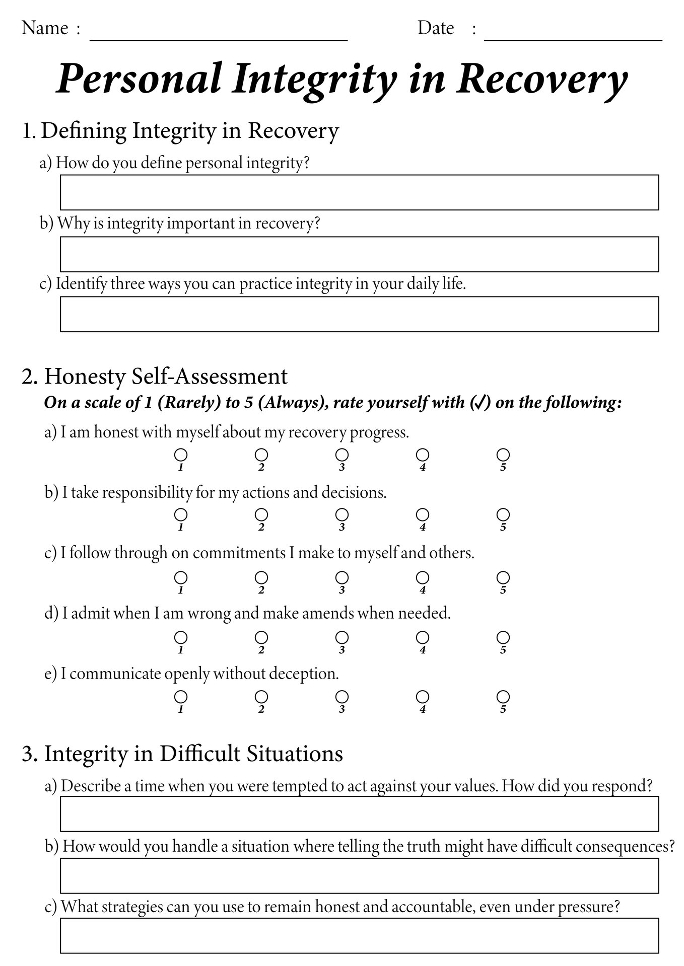 Personal Integrity in Recovery Exercises