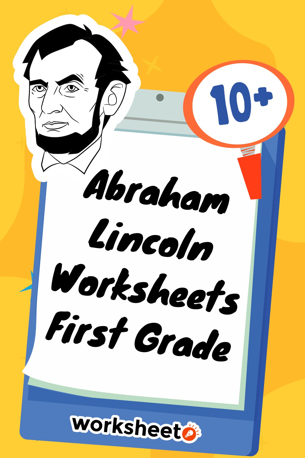 Abraham Lincoln Worksheets First Grade