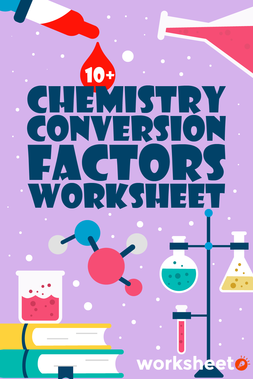Chemistry Conversion Factors Worksheet