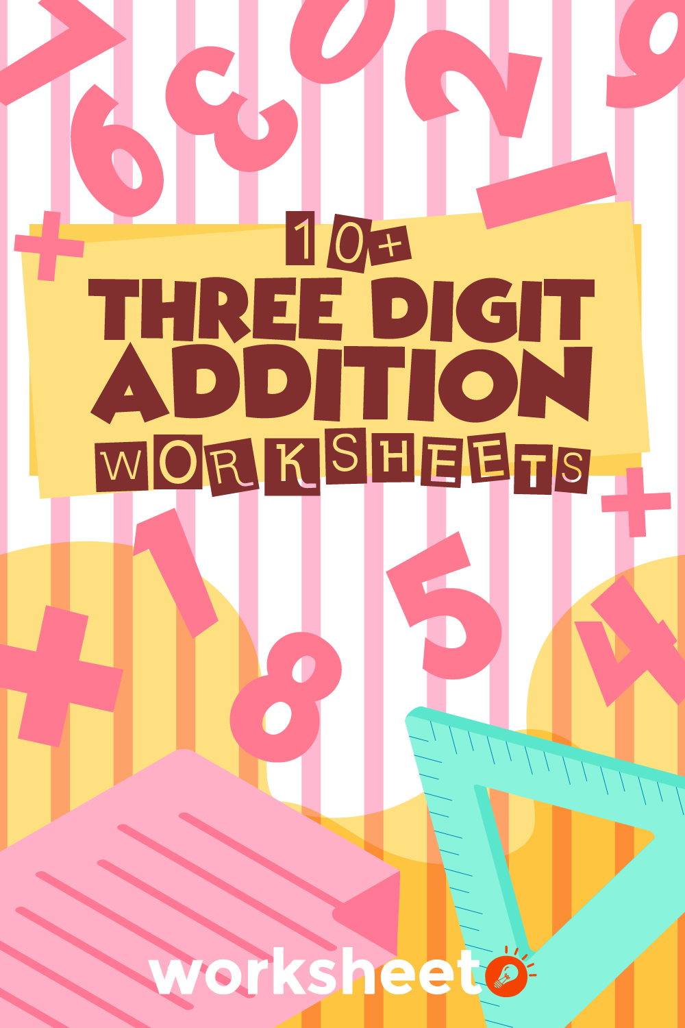 Three- Digit Addition Worksheets