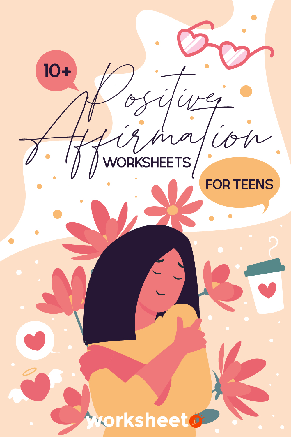 Positive Affirmation Worksheets for Teens