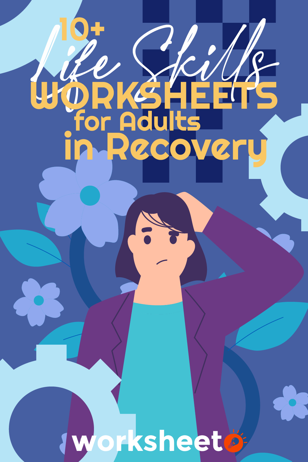 Life Skills Worksheets for Adults in Recovery