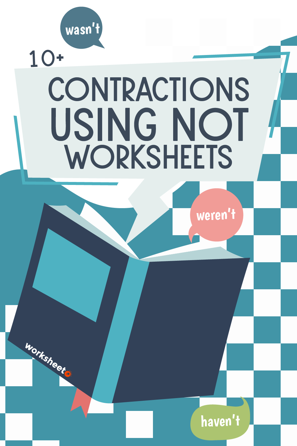 Contractions Using Not Worksheets