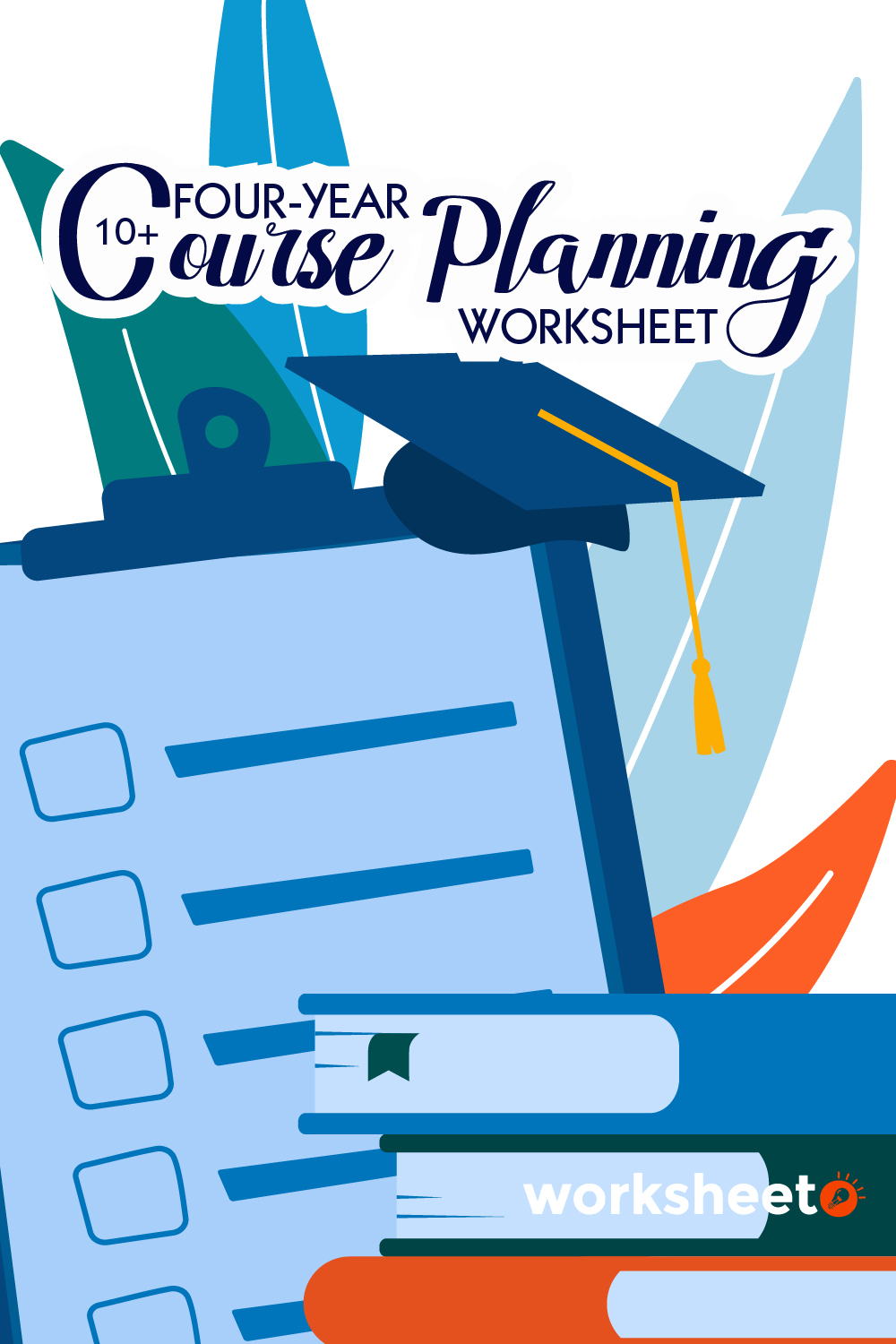 Four-Year Course Planning Worksheet