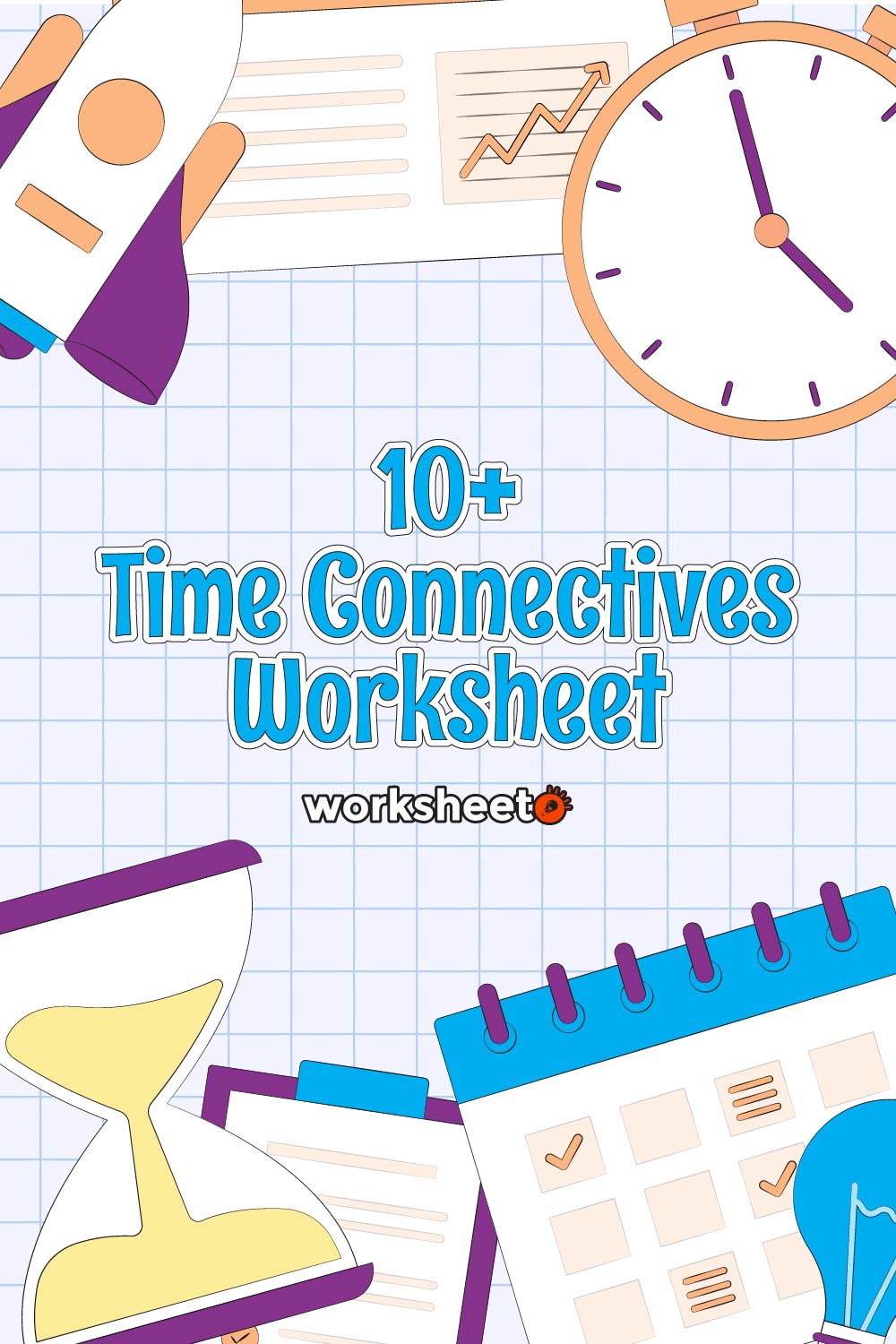 Time Connectives Worksheet