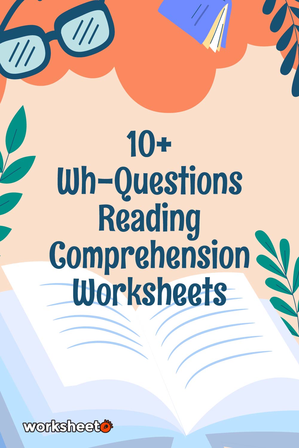 Wh-Questions Reading Comprehension Worksheets