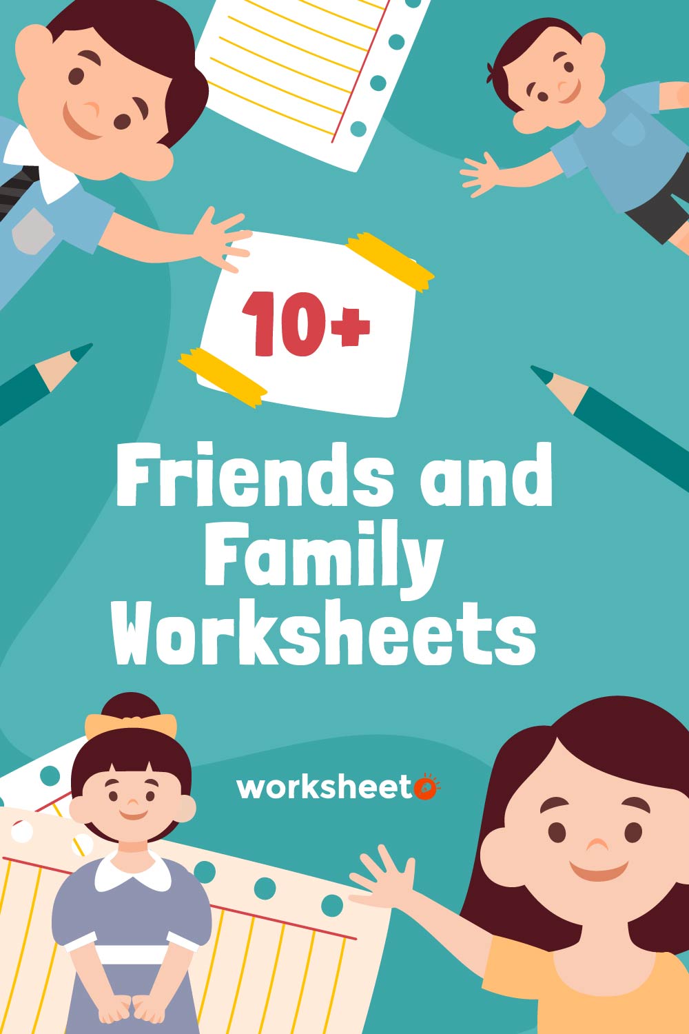 Friends and Family Worksheets