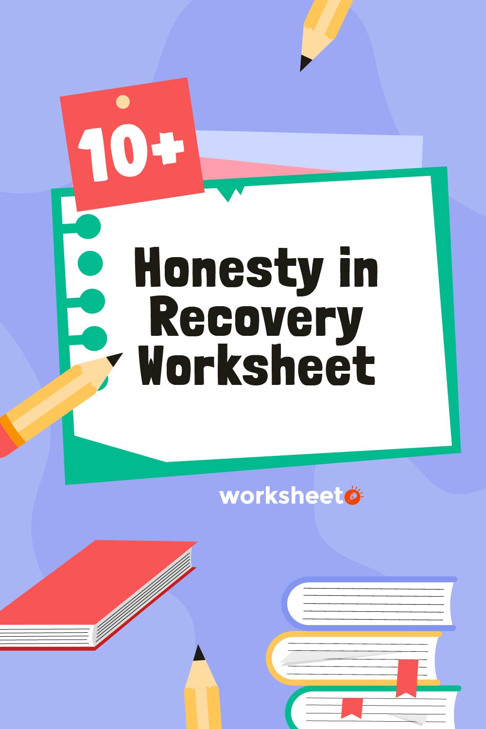 Honesty in Recovery Worksheet